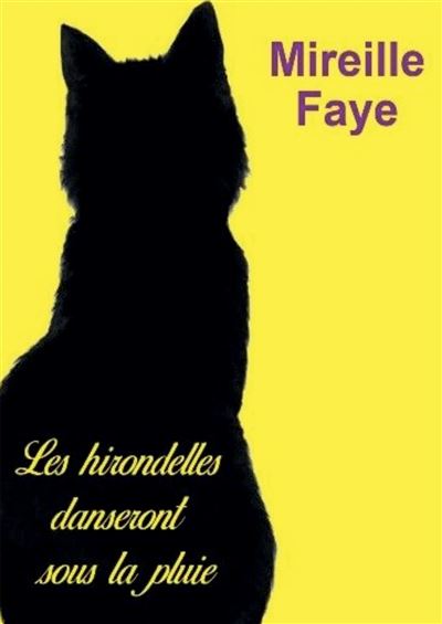 Les hirondelles danseront sous la pluie