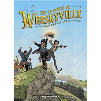 Sur la route de whiskyville