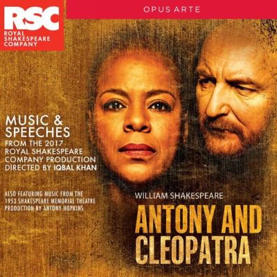 ANTONY & CLEOPATRA MUSIC & SPEECHES