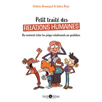 Petit traité de relations humaines