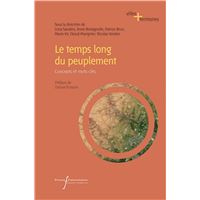 Le temps long du peuplement