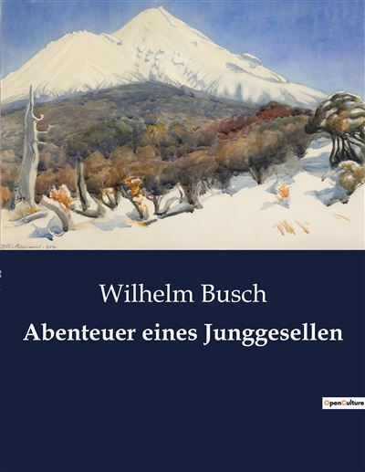 Abenteuer eines Junggesellen