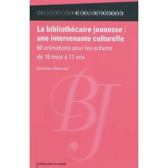 La bibliothécaire jeunesse, une intervenante culturelle