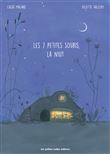 Les 7 petites souris, la nuit