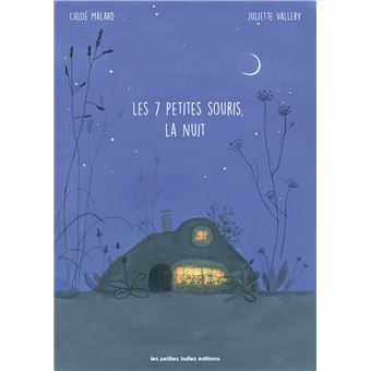 Les 7 petites souris, la nuit