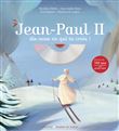 Jean-Paul II, dis-nous en qui tu crois ?