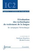 L'evaluation des technologies de traitement de la langue les
