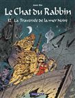 Le Chat du Rabbin  - Tome 12 - La Traversée de la mer Noire