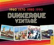 Dunkerque vintage 1960 - 1990