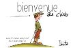 Bienvenue au club