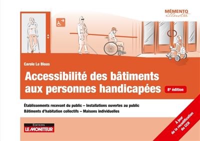 Accessibilité des bâtiments aux personnes handicapéeses