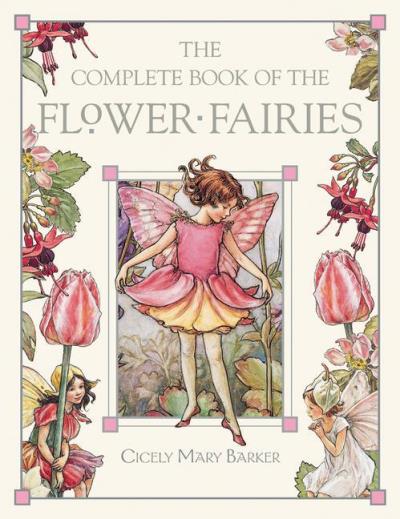 COMPLETE BOOK OF THE FLOWER FAIRIES