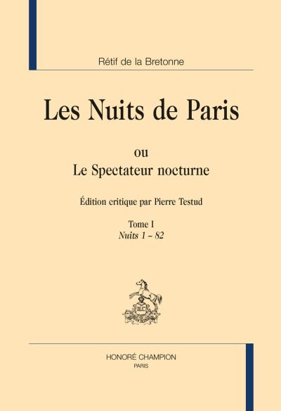 Nuits de Paris ou Le Spectateur nocturne - Nicolas-Edme Rétif De La Bretonne - Coffret
