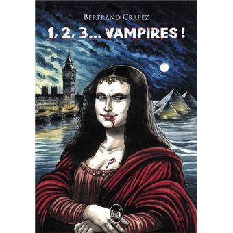 1, 2, 3… Vampires !