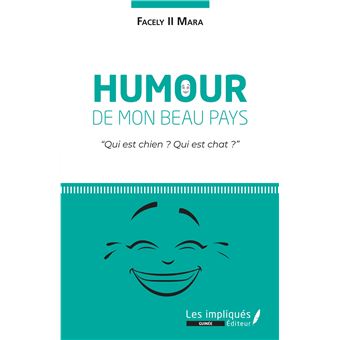 Humour de mon beau pays