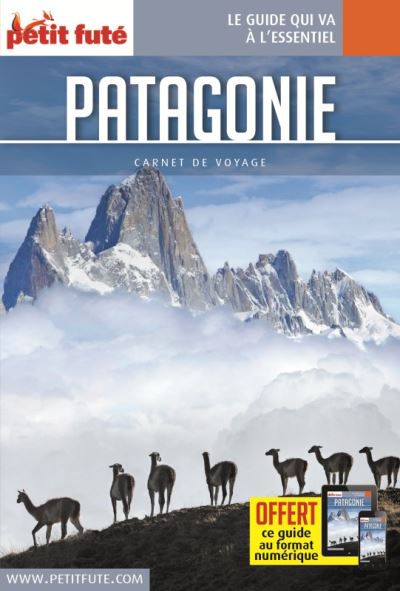 Patagonie 2018 carnet petit fute + offre num