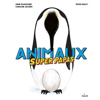 Animaux superpapas