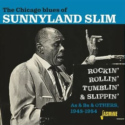 The Chicago Blues Of Sunnyland Slim