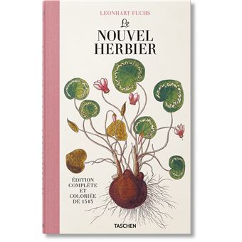 Leonhart Fuchs. Le Nouvel Herbier