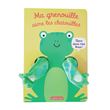 Viens dans mes bras ! - Ma grenouille aime les chatouilles