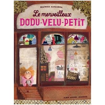 Le Merveilleux Dodu-velu-petit - cartonné - Béatrice Alemagna - Achat Livre | fnac