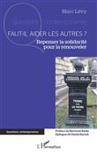 Faut-il aider les autres ?