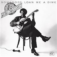 Somebody Loan Me A Dime