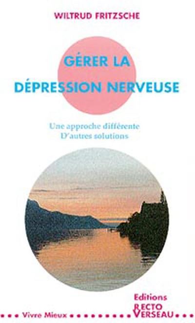 Gerer la depression nerveuse