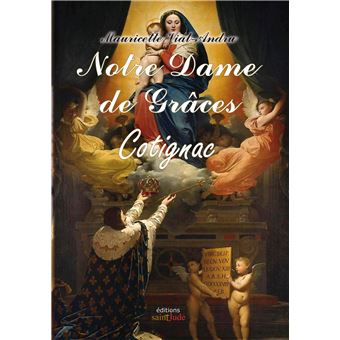 Notre Dame de Grâces de Cotignac