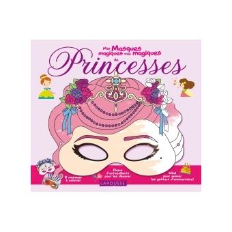 Mes masques magiques de princesses