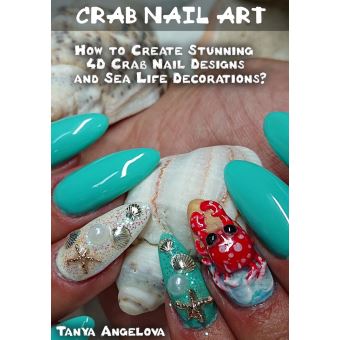 How to Create Realistic 4D Flower Nail Art Decorations Fast? eBook by Tanya  Angelova - EPUB Book