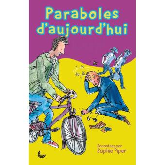 Paraboles d'aujourd'hui