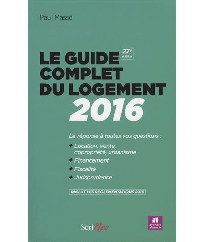 Le guide complet du logement 2016