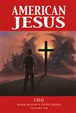 American Jesus T01 : L'élu