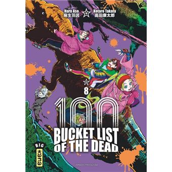 Bucket List of the dead - Tome 8