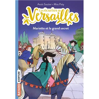 Les écuries de Versailles, Tome 06