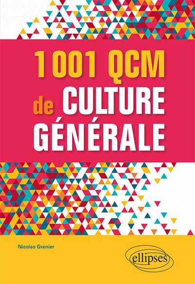1001 QCM de Culture génèrale