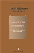 Terrains difficiles sujets sensibles
