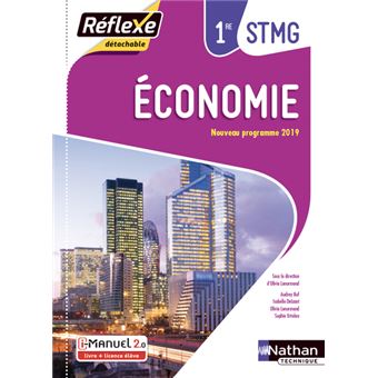Economie - 1ère STMG (Pochette Réflexe) Livre + licence élève 2019