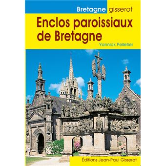 Enclos paroissiaux de Bretagne