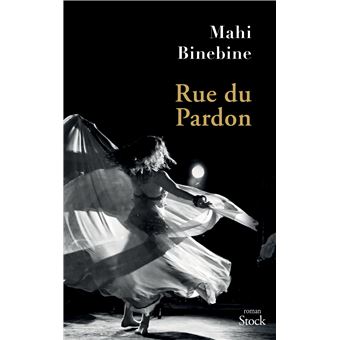 Rue Du Pardon Broche Mahi Binebine Achat Livre Ou Ebook Fnac