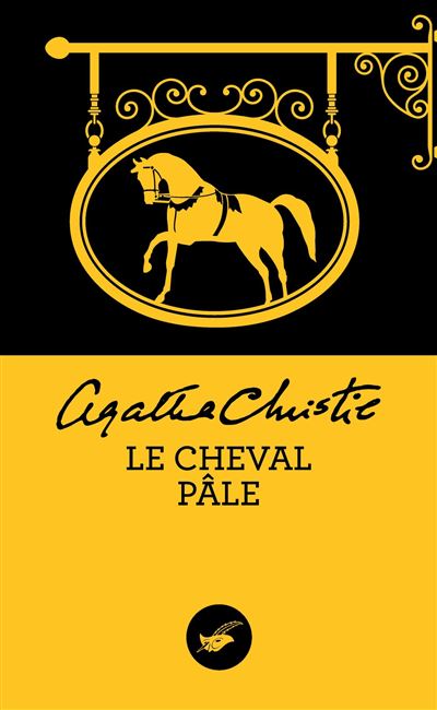 Le cheval pâle (Nouvelle traduction révisée) - Agatha Christie - Poche