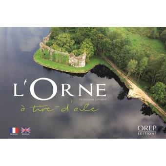L Orne A Tire D Aile Broche Francois Levalet Achat Livre Fnac