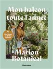 Mon balcon toute l'année avec Marion Botanical