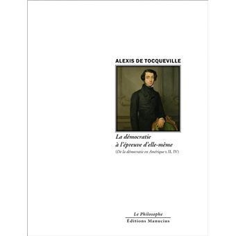 La démocratie à l'épreuve d'elle-même