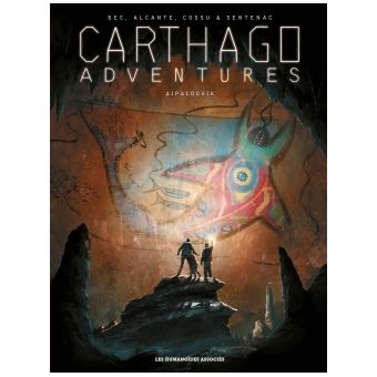Carthago adventuresCarthago Adventures T03 aipaloovik