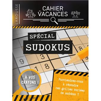 Cahier de vacances Larousse (adultes) spécial SUDOKUS