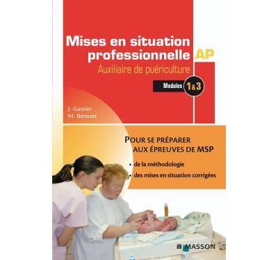Mises en situation professionnelle Auxiliaire de puériculture