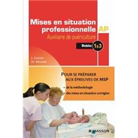 Mises en situation professionnelle Auxiliaire de puériculture
