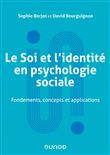 Le Soi et l'identité en psychologie sociale